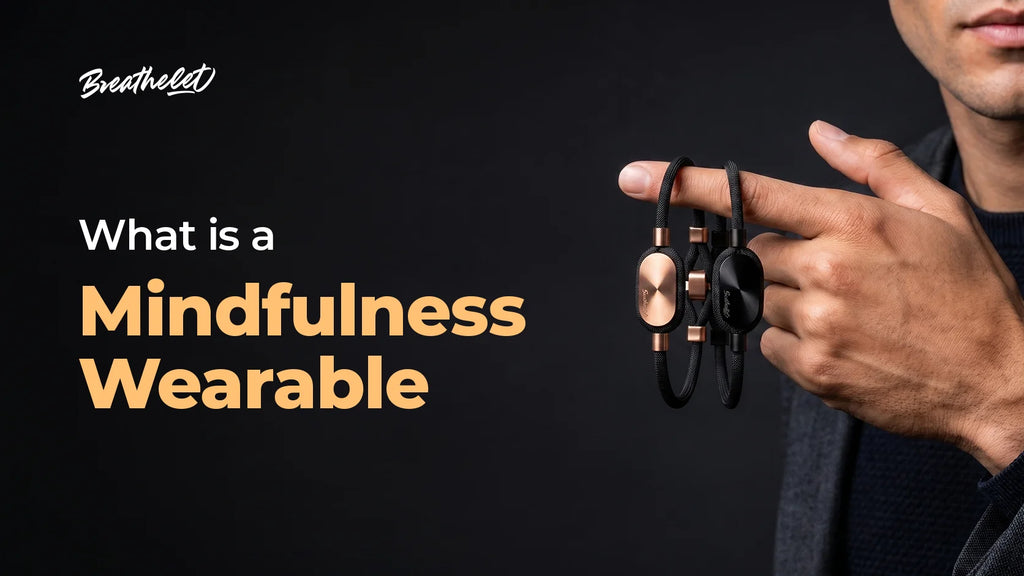 What Is a Mindfulness Wearable and How Does It Work